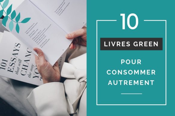 10livres-green-life-ecologie-consommer-mieux