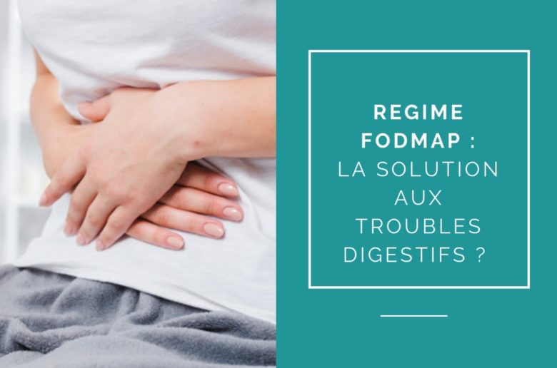 regime-fodmap-troubles-digestifs-solution