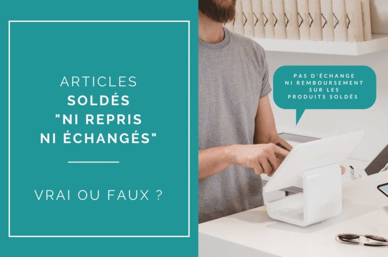 articles-soldes-ni-repris-ni-echanges-loi