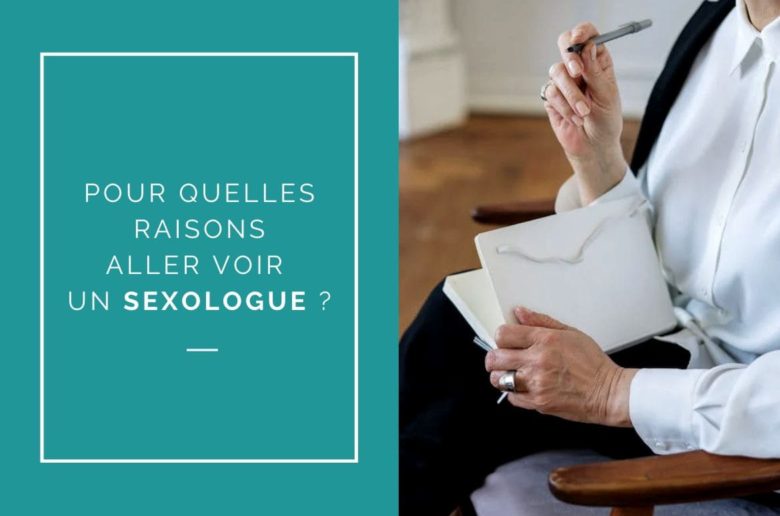 pourquoi aller voir un sexologue